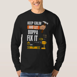 Männer Behielt Ruhe und Ließ Boppa reparieren It H T-Shirt