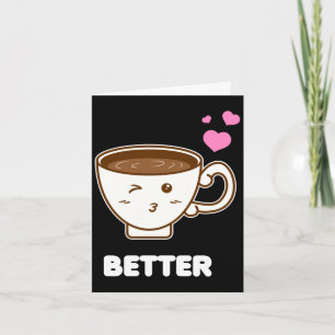Männer besser zusammen und lustiges Paar Kaffeelie Karte
