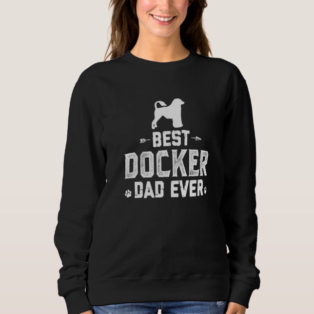 Männer Beste Docker-Mama je Hund Vater Bester Besi Sweatshirt (Vorderseite)
