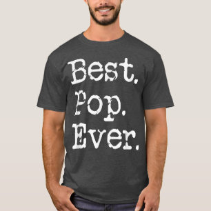 Männer Bester Pop je Großvater Großvater Geschenk  T-Shirt