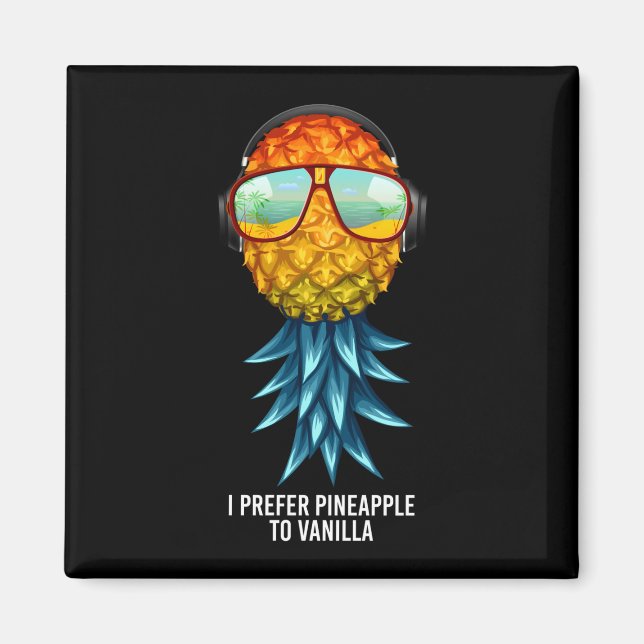 Männer bevorzugen Ananas gegenüber Vanille-Upside- Magnet (Vorne)