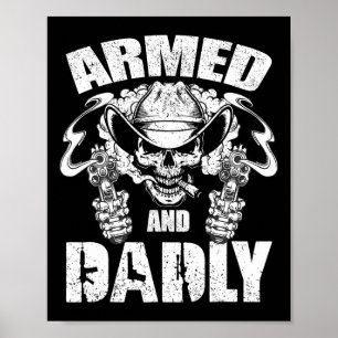 Männer bewaffnet und Dadly lustig Todschädel Cowbo Poster