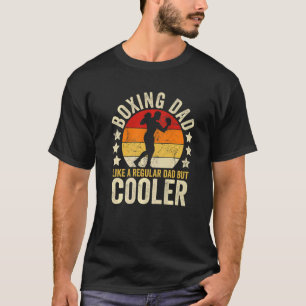 Männer Boxen Vater wie ein normaler Vater, aber Co T-Shirt