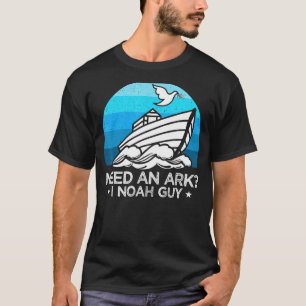 Männer brauchen einen Ark I Noah Typ Christlicher T-Shirt