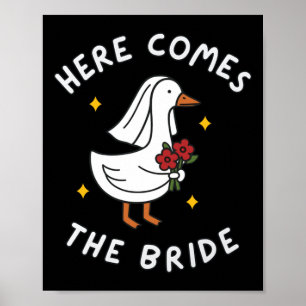 Männer Braut Wird Heiraten Dumm Braut Gans Bekommt Poster