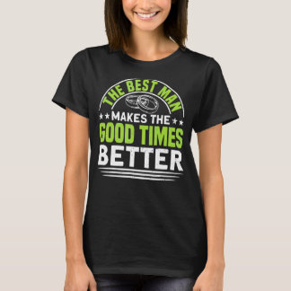 Männer, die der Trauzeuge die guten Zeiten besser  T-Shirt