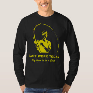 Männer, die fischen können heute nicht arbeiten, m T-Shirt