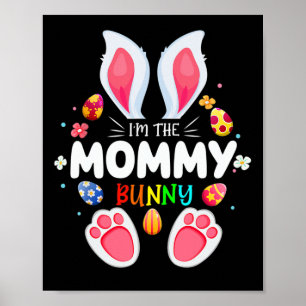 Männer, die ich bin die Mommy Bunny Matching Famil Poster