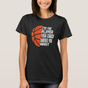 Männer, die ich der Spieler bin, den Ihr Coach Sie T-Shirt