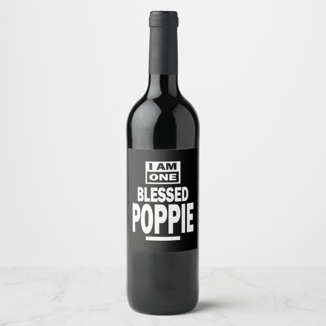 Männer, die ich ein gesegnetes Poppie Fathers Day- Weinetikett (Vorderseite)