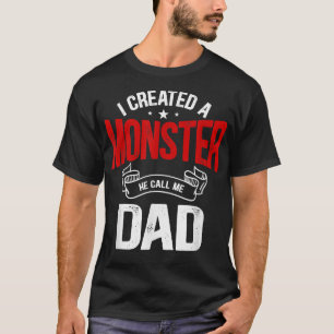 Männer, die ich erschuf ein Monster, das er mich V T-Shirt