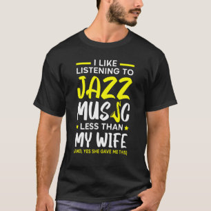 Männer, die ich gerne Jazzmusik höre, weniger als T-Shirt