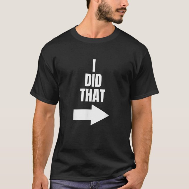 Männer, die ich getan habe, als schwangere Vater T-Shirt (Vorderseite)