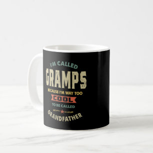 Männer, die ich Gramps Cool Opa-Geschenk nenne Kaffeetasse
