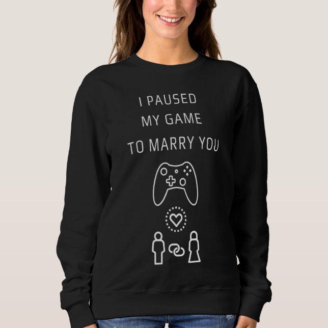 Männer, die ich mein Spiel angehalten habe, dich z Sweatshirt (Vorderseite)