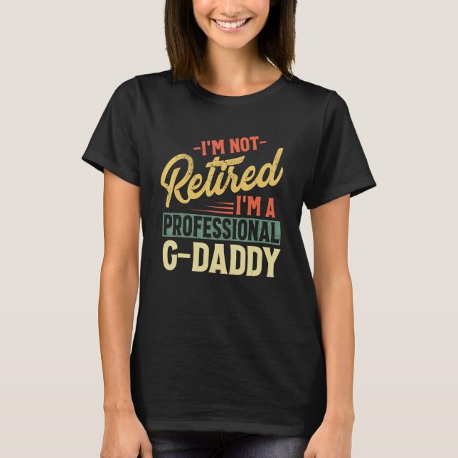 Männer, die ich nicht müde bin, ich bin ein Berufl T-Shirt (Vorderseite)