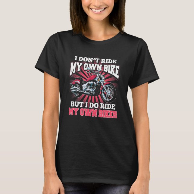 Männer, die ich nicht selbst fahre, aber ich fahre T-Shirt (Vorderseite)