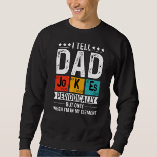 Männer, die ich Vater Witze regelmäßig Männer Vate Sweatshirt