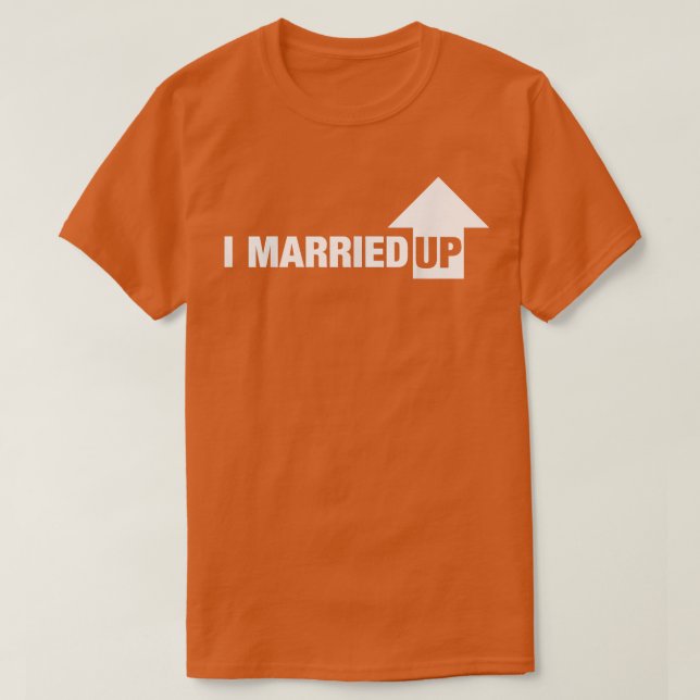 Männer, die ich Verheiratet habe T-Shirt (Design vorne)