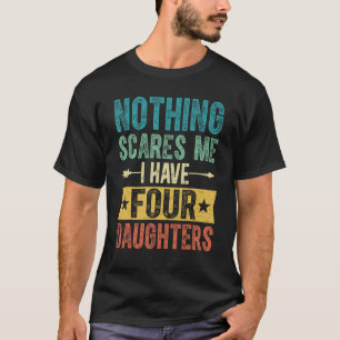 Männer, die ich vier Töchter habe, die Vater-Kleid T-Shirt