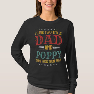Männer, die ich zwei Titel Vater und Mohn lustigen T-Shirt