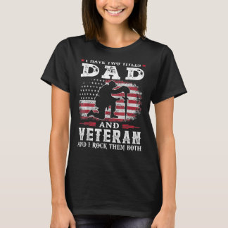 Männer, die ich zwei Titeln Vater und Veteran und T-Shirt