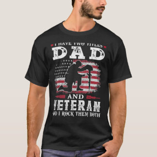 Männer, die ich zwei Titeln Vater und Veteran und T-Shirt