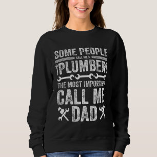 Männer, die manche Leute nennen mich einen Klempne Sweatshirt