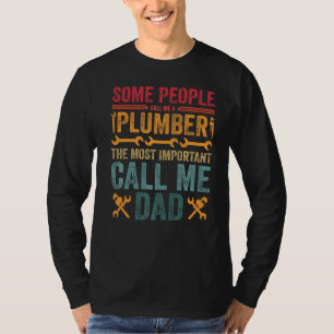 Männer, die manche Leute nennen mich einen Klempne T-Shirt