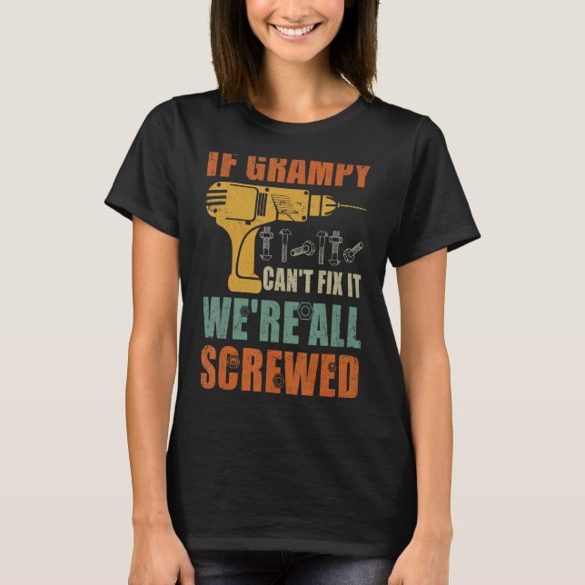 Männer, die sich nicht mit Grampy beheben können,  T-Shirt (Vorderseite)