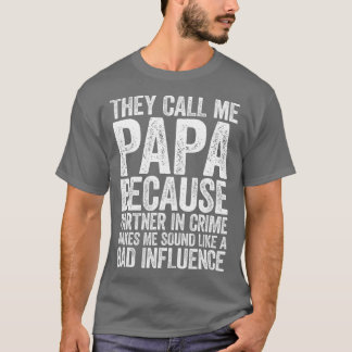 Männer, die sie mich Papa nennen, weil Partner in T-Shirt