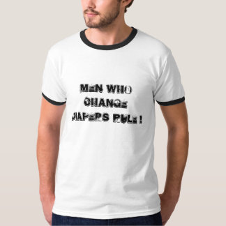 Männer, die Windelregel ändern! T-Shirt