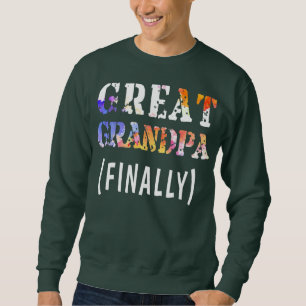 Männer, die zu Großgroßvatern befördert werden End Sweatshirt