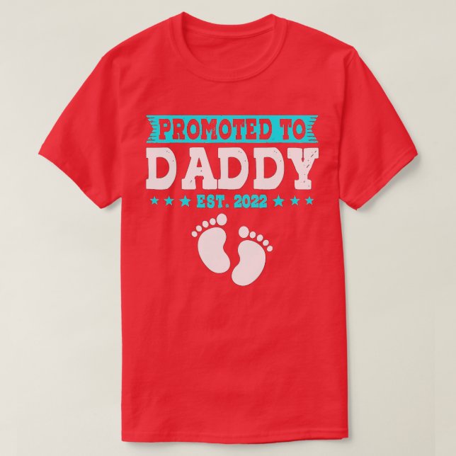 Männer, die zum ersten Mal nach Daddy Est 2022 gew T-Shirt (Design vorne)