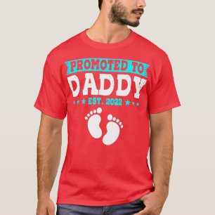 Männer, die zum ersten Mal nach Daddy Est 2022 gew T-Shirt
