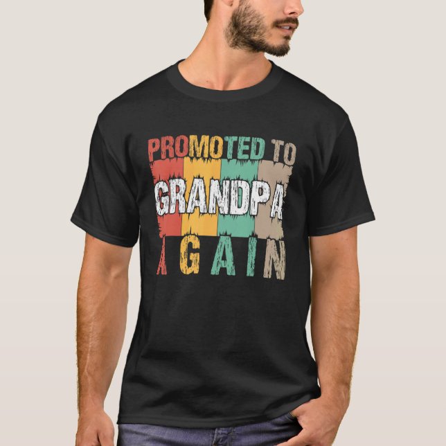 Männer, die zum Opa befördert werden, erleben die  T-Shirt (Vorderseite)