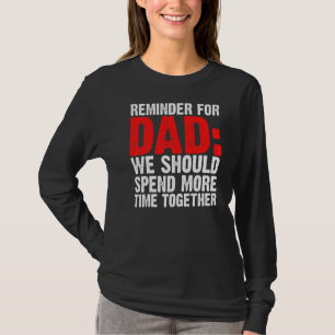 Männer Erinnerung für Vater sollten wir Vater verb T-Shirt