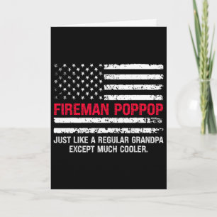 Männer Feuerwehrmann Pop Pop USA-Flagge Stolz Feue Karte