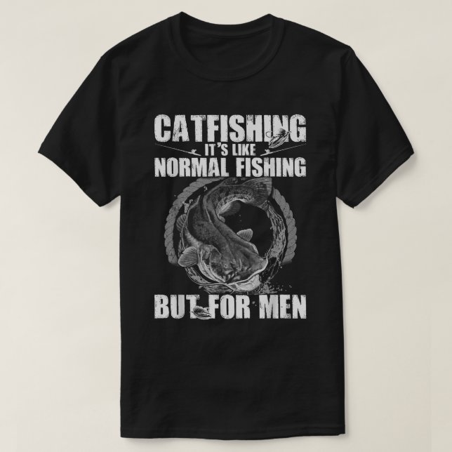 Männer Fischen Männer Fangen Fischen ist für Mem  T-Shirt (Design vorne)