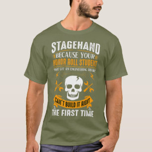 Männer Frauen sind Stagehand T-Shirt