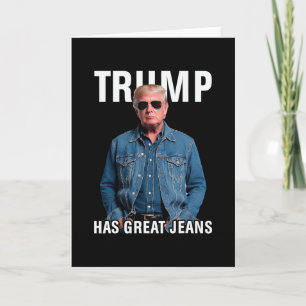 Männer Frauen Trump Hat Tolle Jeans Lustiges Meme Karte