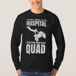 Männer gehen nicht ins Krankenhaus und kommen wied T-Shirt