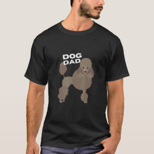 Männer Gepflegt Brauner Pudel Hund Vater Mann T-Shirt