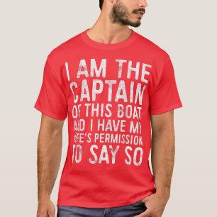 Männer ich bin der Kapitän dieses Bootspopers T-Shirt