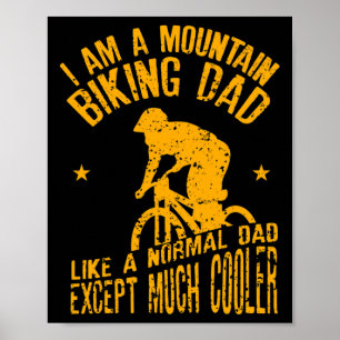 Männer Ich Bin Ein Mountainbike-Vater Lustiges Des Poster