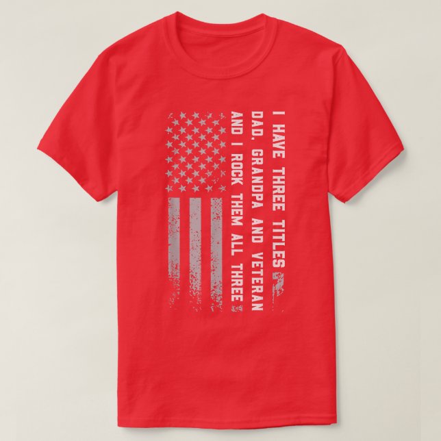Männer Ich habe drei Titel Vater, Großvater Großva T-Shirt (Design vorne)
