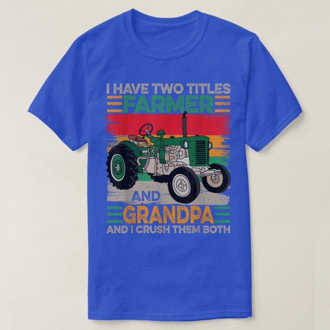 Männer ich habe zwei Titel Bauer und Großvater Vät T-Shirt (Design vorne)
