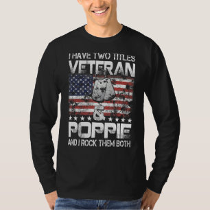 Männer ich habe zwei Titeln Veteran und Poppie und T-Shirt