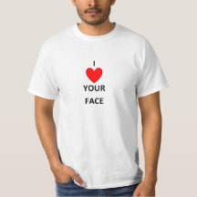 MÄNNER, ICH LIEBE DEIN GESICHT SHIRT