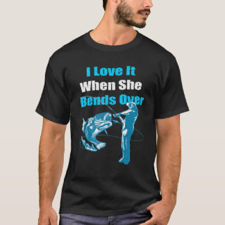 Männer Ich liebe es, wenn sie sich bückt T-Shirt
